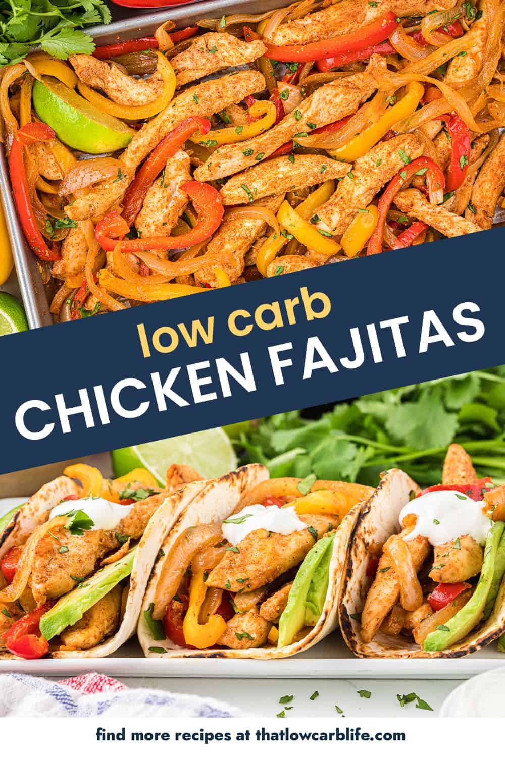 Collage of chicken fajitas images.