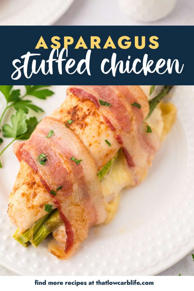 Bacon Wrapped Asparagus Stuffed Chicken | That Low Carb Life