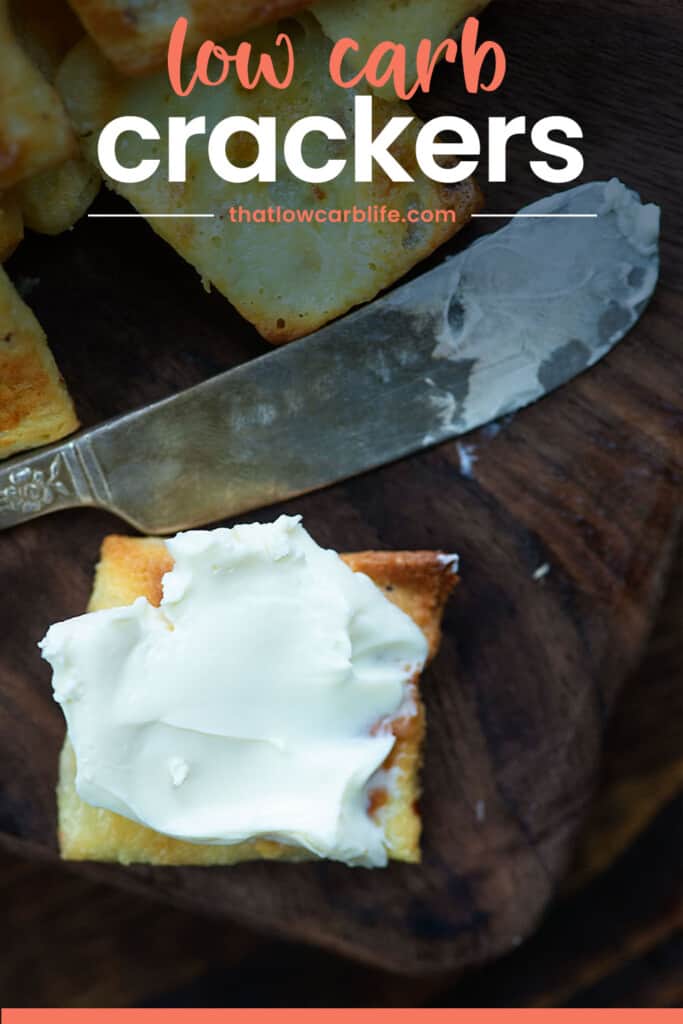 low carb cracker with cream cheese and text for Pinterest.