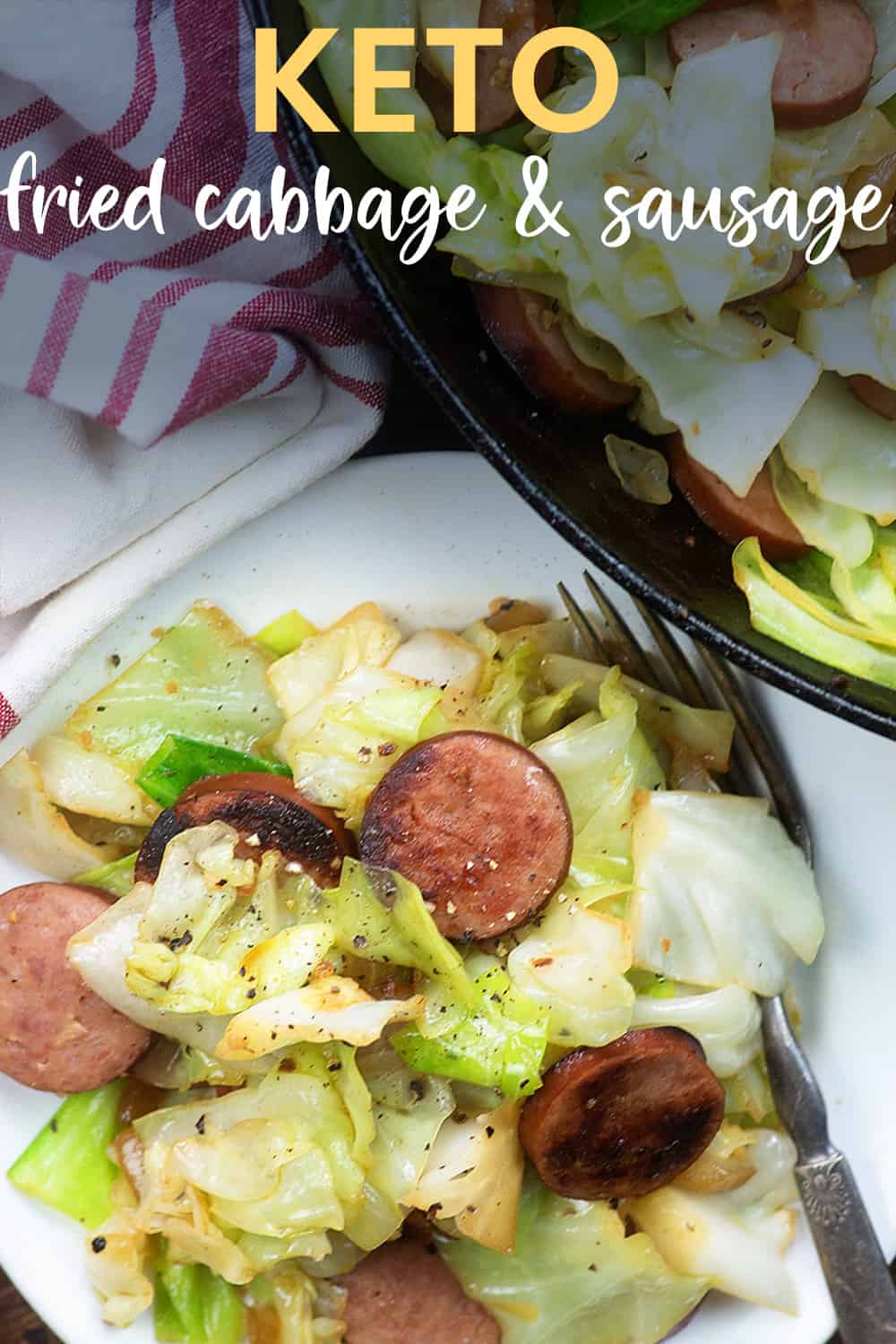 fried cabbage and sausage on white plate with text for Pinterest.