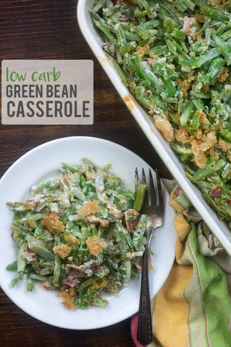 Healthy Green Bean Casserole Recipe That Low Carb Life 9515