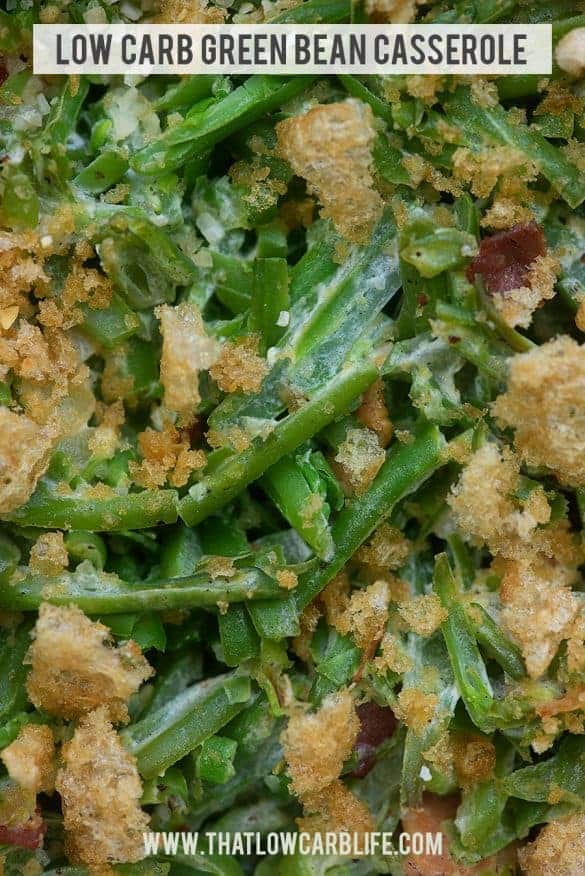 Healthy Green Bean Casserole That Low Carb Life