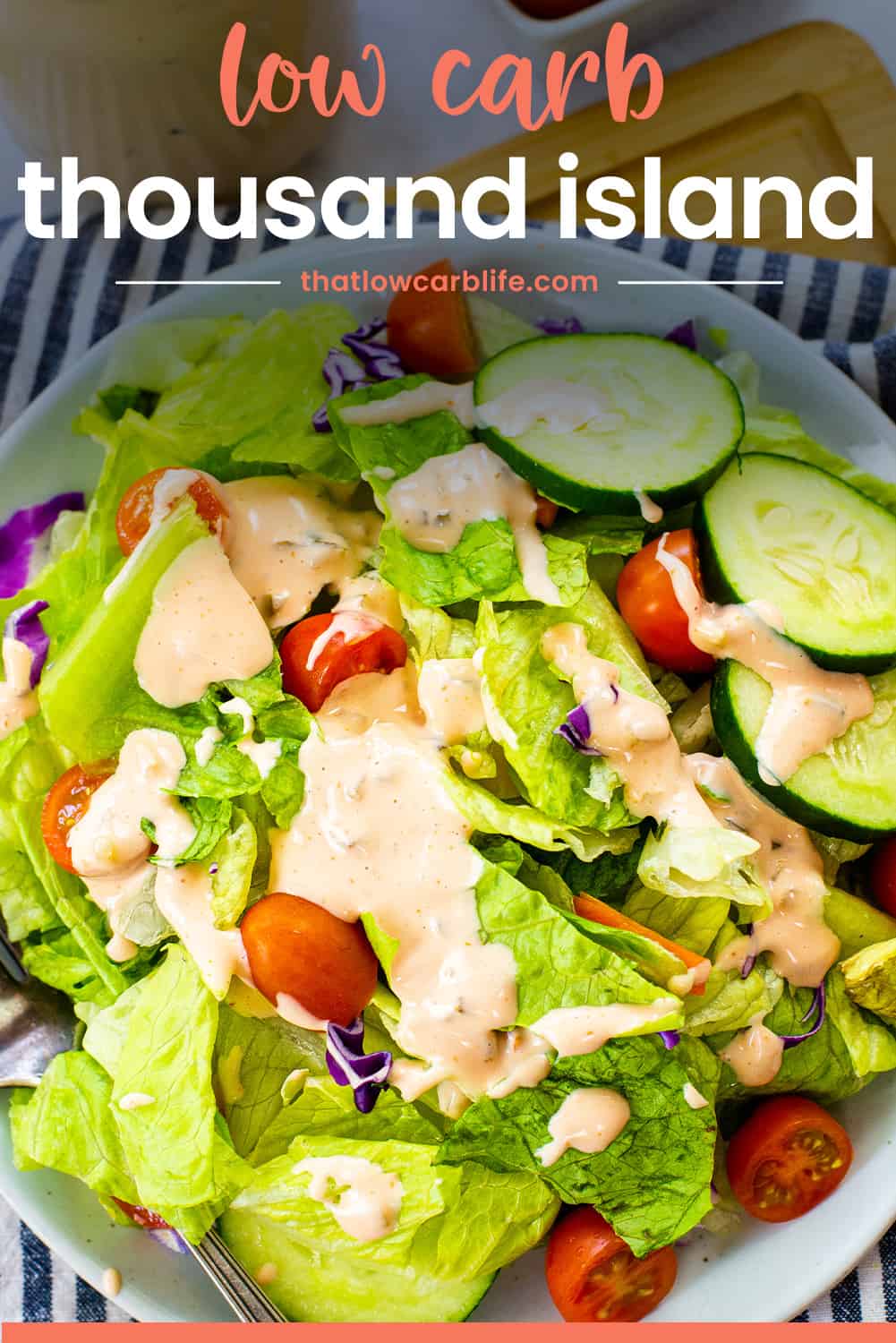 Keto Thousand Island Dressing Recipe That Low Carb Life