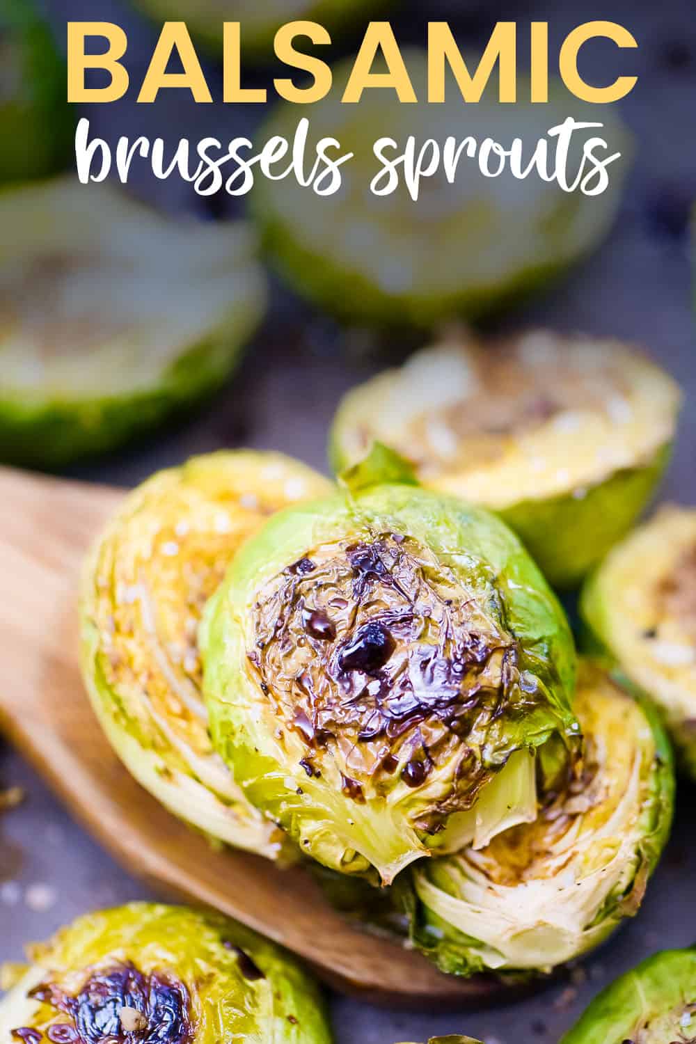 Balsamic roasted Brussels sprouts on sheet pan.