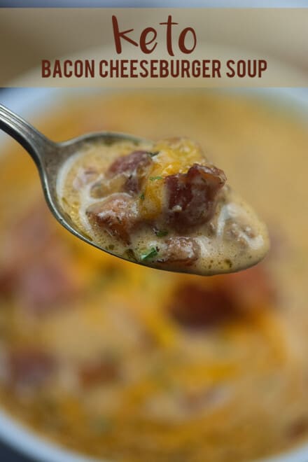 Bacon Cheeseburger Soup Recipe | That Low Carb Life