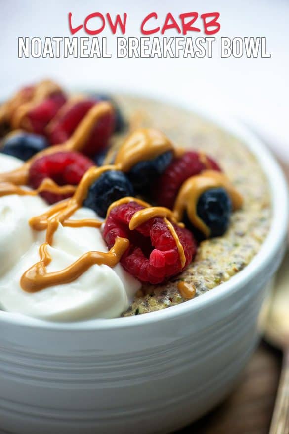 Keto Oatmeal Breakfast Bowl That Low Carb Life