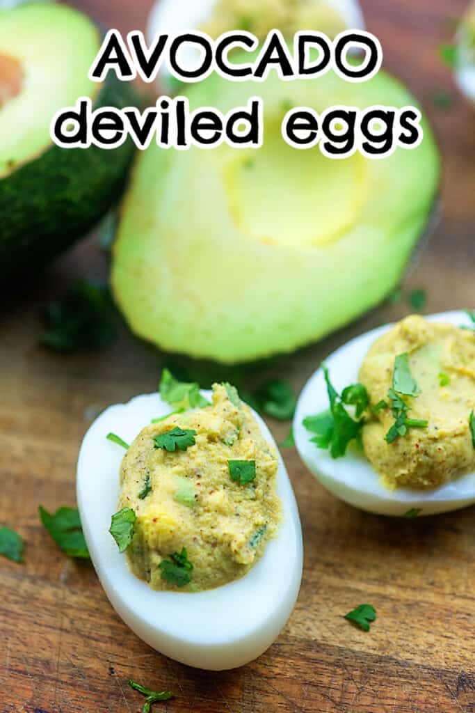 Avocado Deviled Eggs - creamy eggs without the mayo!