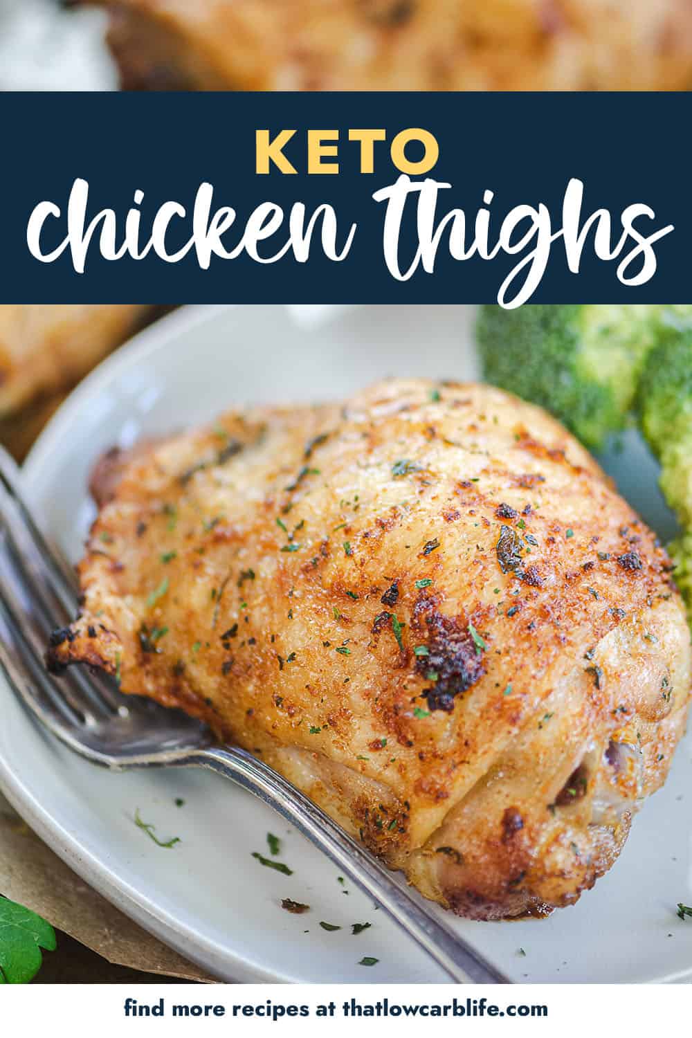 keto chicken thigh on small plate with text for Pinterest.