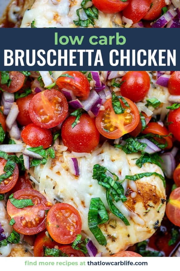 Bruschetta Chicken - That Low Carb Life