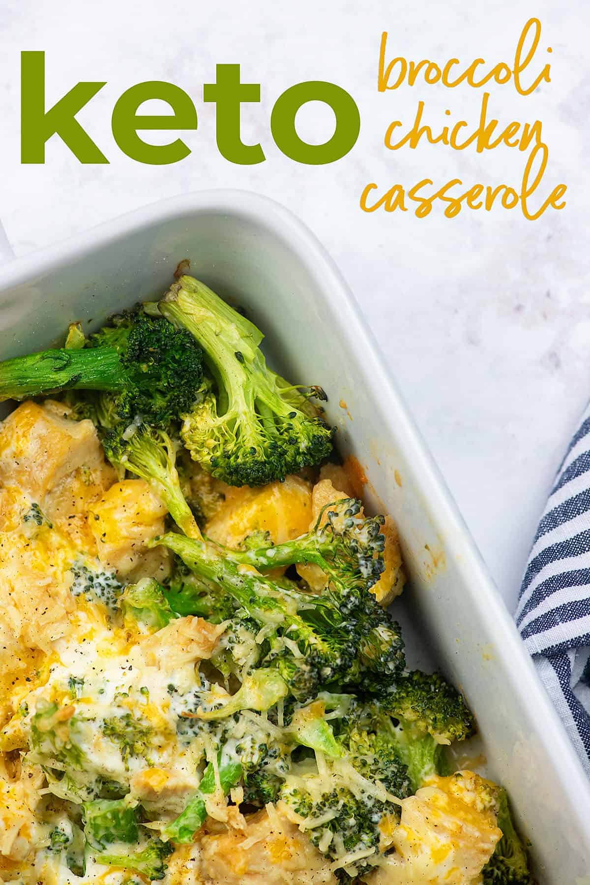 keto broccoli chicken casserole recipe in white baking dish