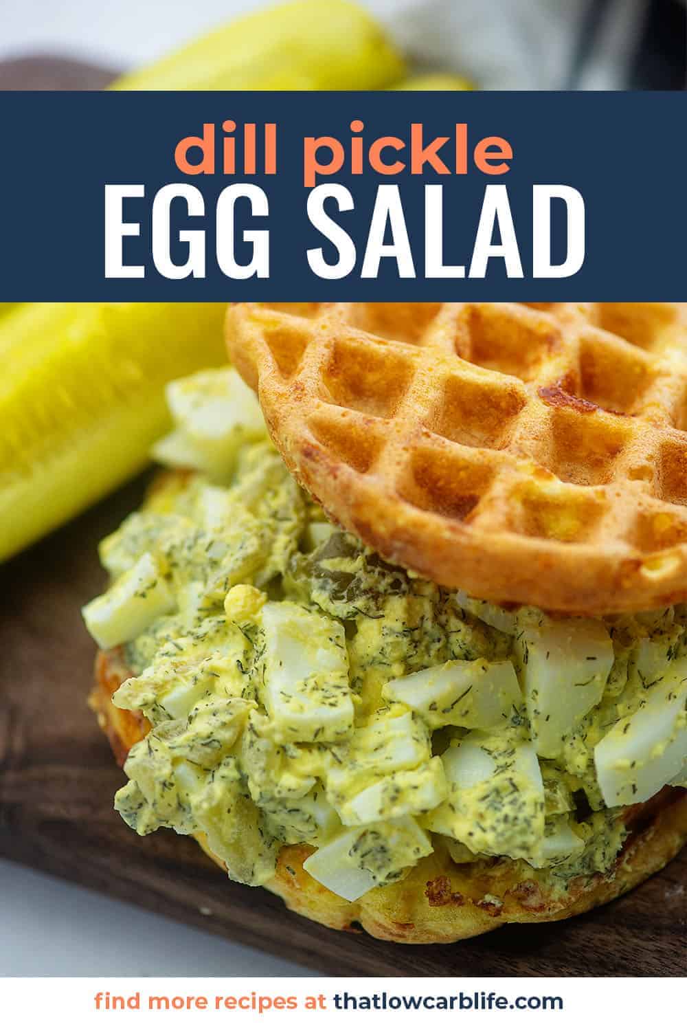 dill pickle egg salad on chaffle bun