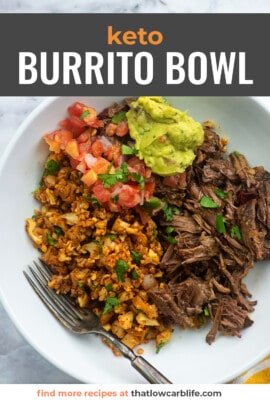 Our FAVORITE Keto Burrito Bowl - That Low Carb Life