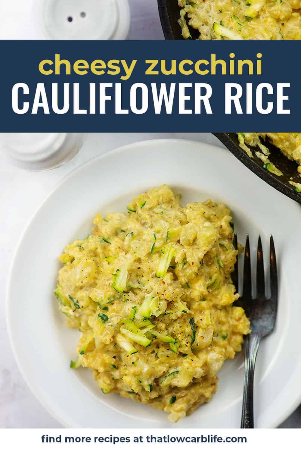 cheesy cauliflower rice with zucchini on white plate