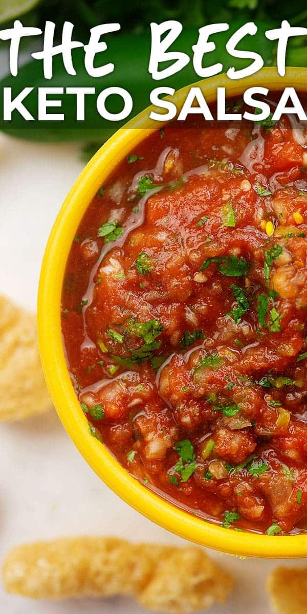 The BEST EVER Restaurant Style Keto Salsa Recipe!