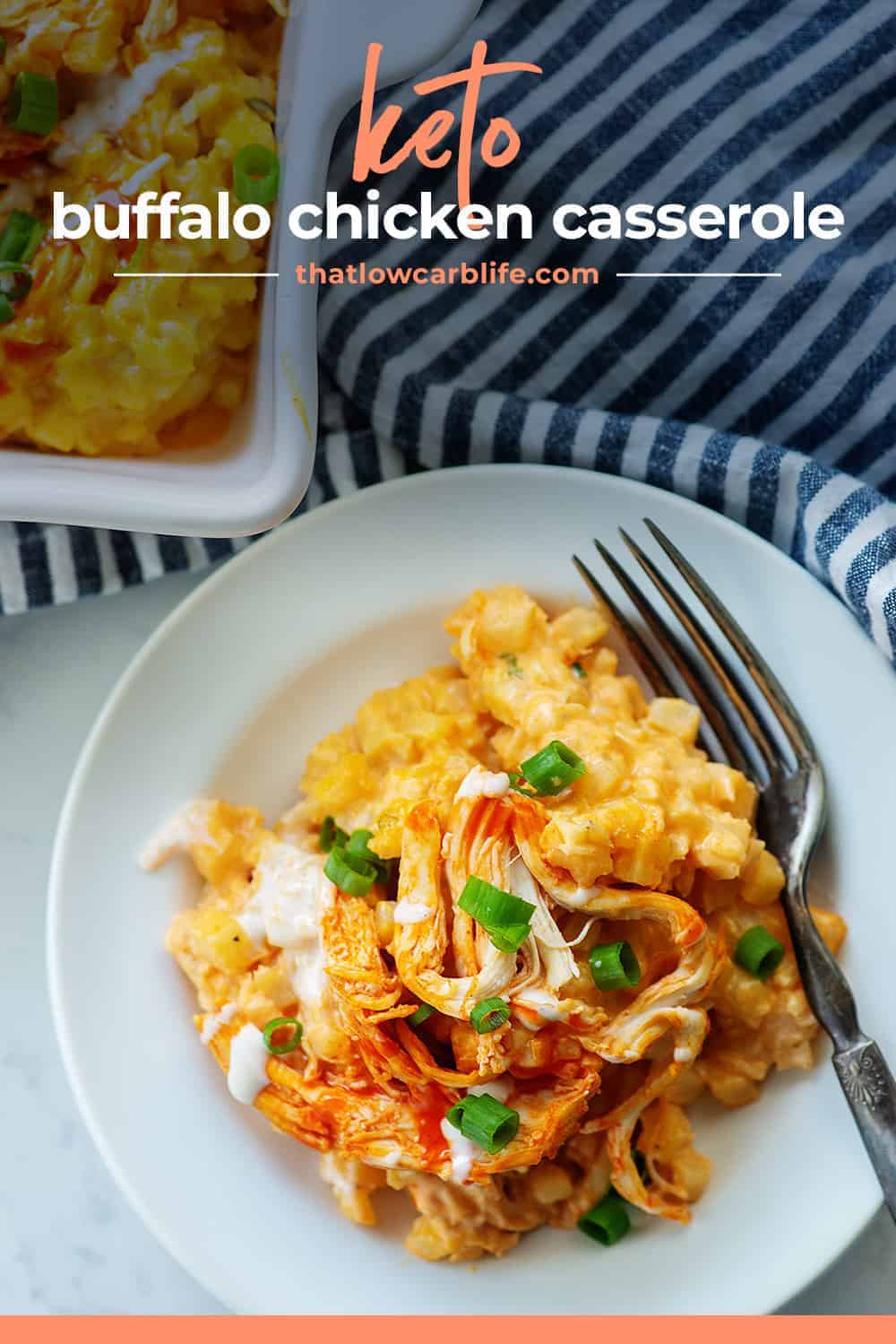 Keto Buffalo Chicken Casserole That Low Carb Life 