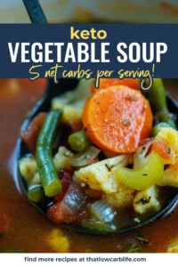 Easy & Hearty Keto Vegetable Soup - That Low Carb Life