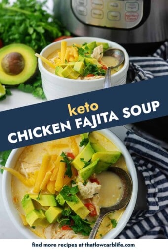 Chicken Fajita Soup - That Low Carb Life