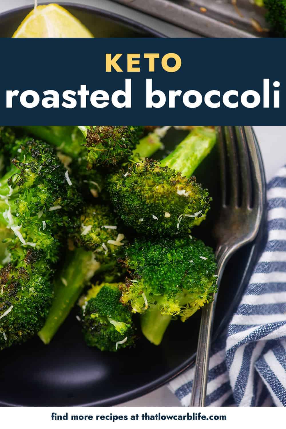 Garlic Parmesan Roasted Broccoli That Low Carb Life