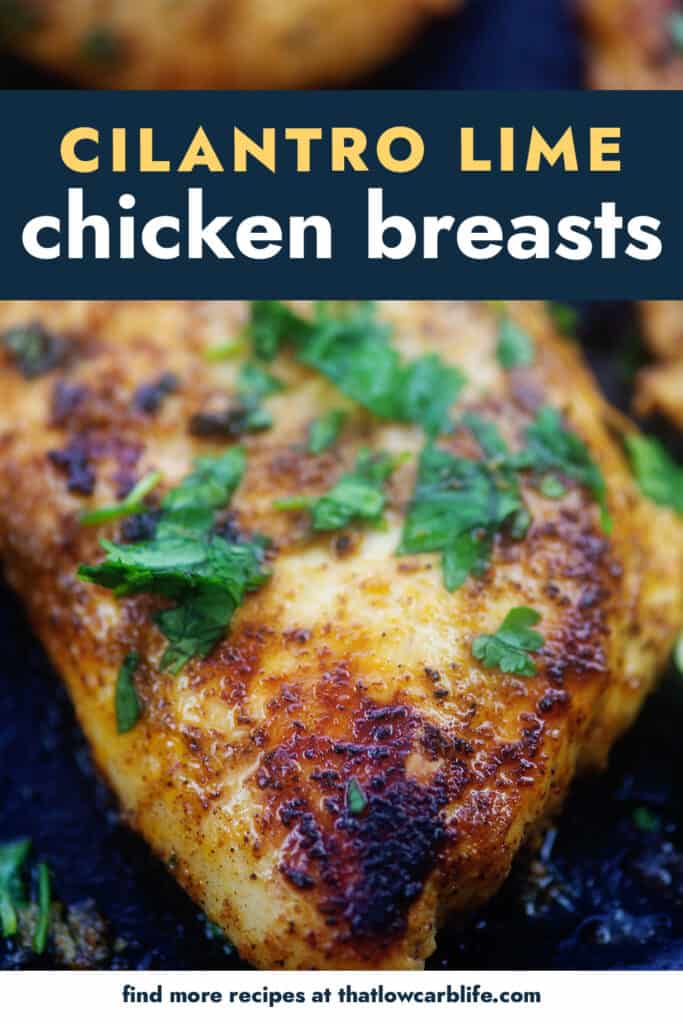 chicken breast seasoned with cilantro and lime in skillet.