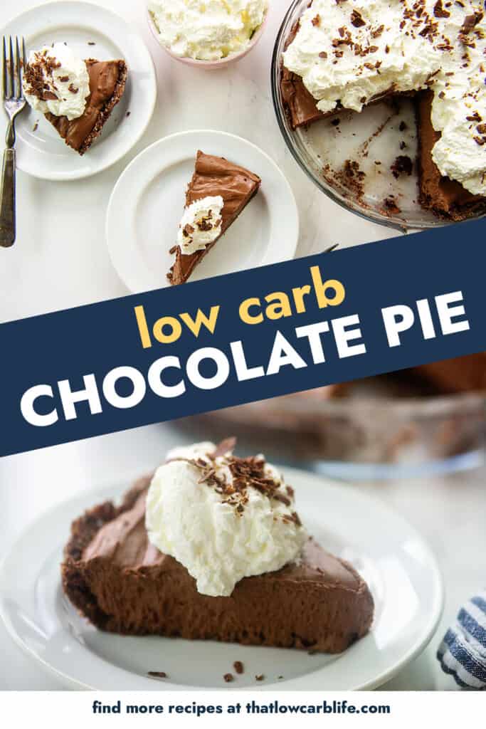 collage of low carb chocolate pie images