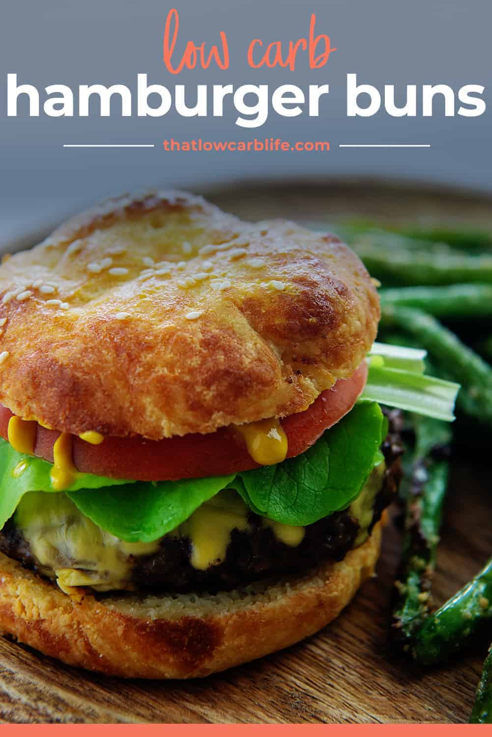 low carb hamburger with text for Pinterest.