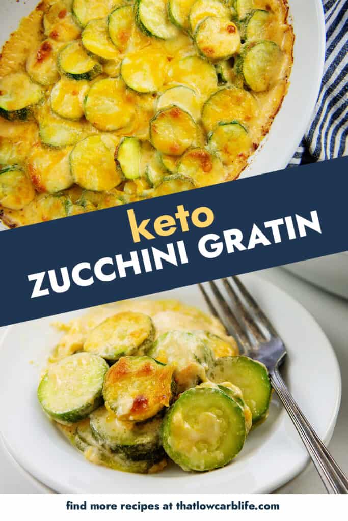 collage of zucchini gratin images with text for Pinterest.