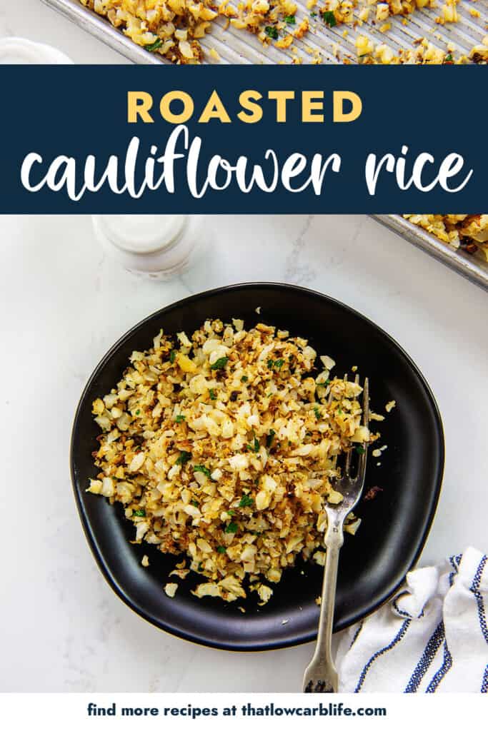 cauliflower rice on plate with text for Pinterest.