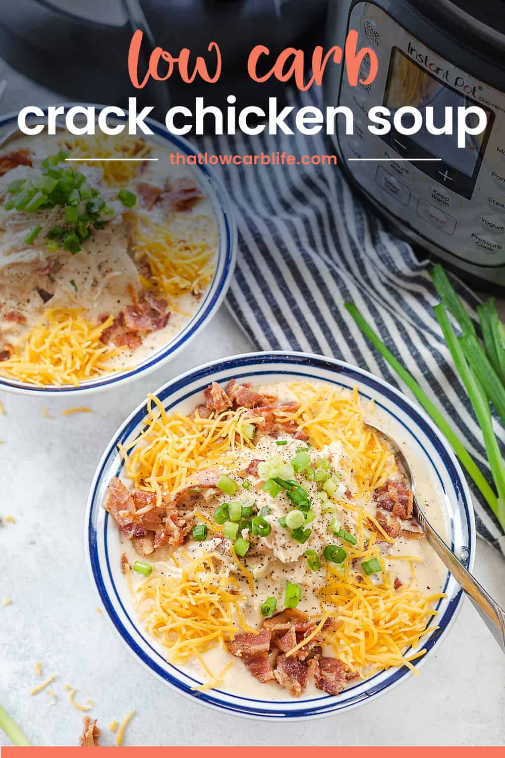 Instant Pot Crack Chicken Soup That Low Carb Life