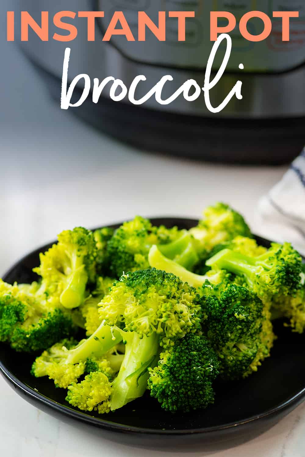 plateful of Instant pot Broccoli.