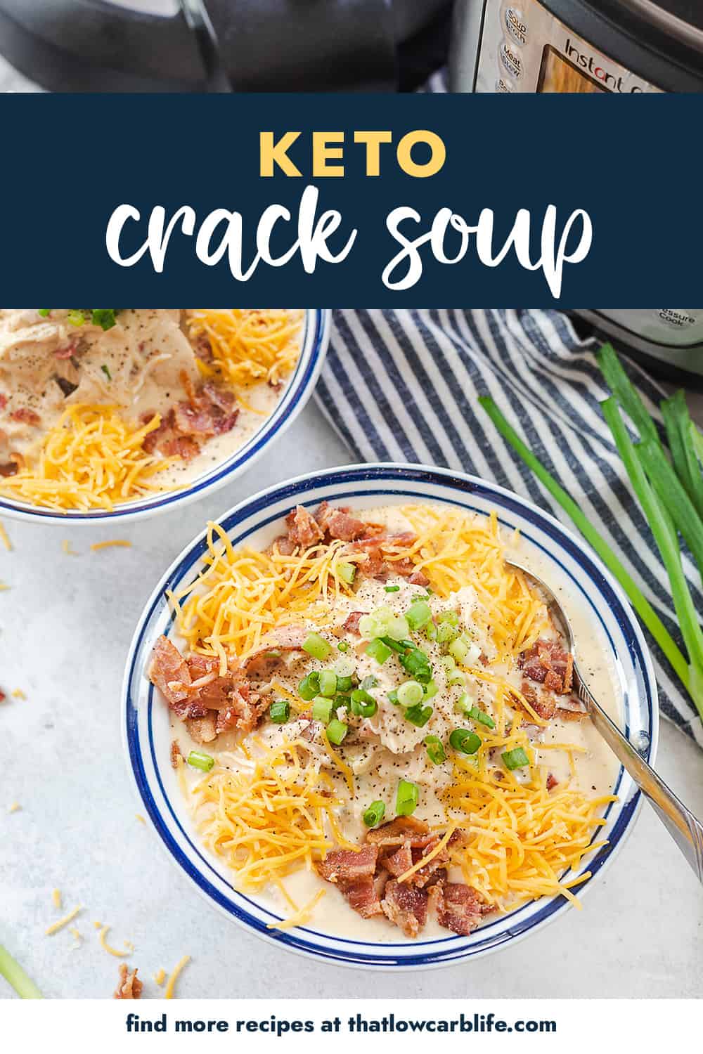 keto crack soup in white bowls with text for Pinterest.