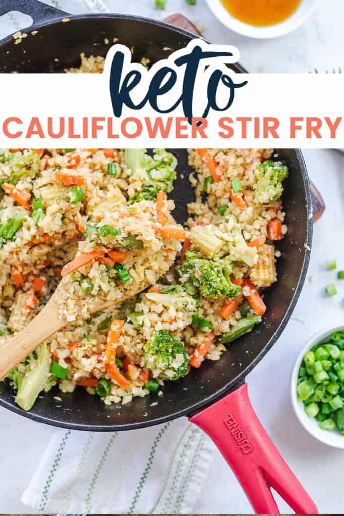 cauliflower rice stir fry in skillet with text for Pinterest.