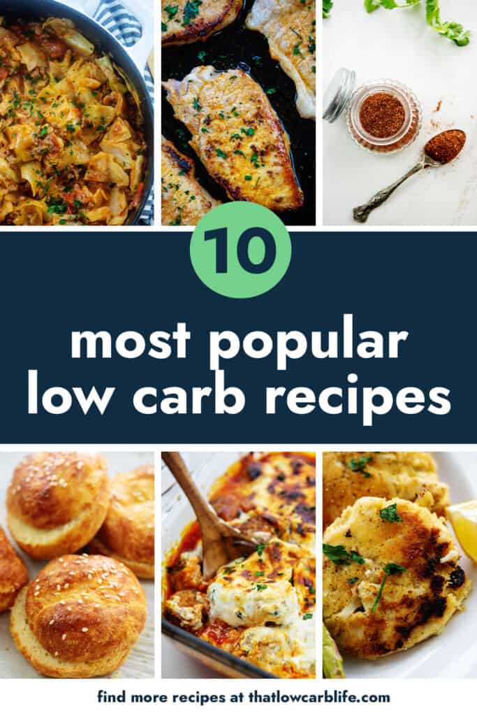 Top 10 Most Popular Recipes of 2021 - That Low Carb Life