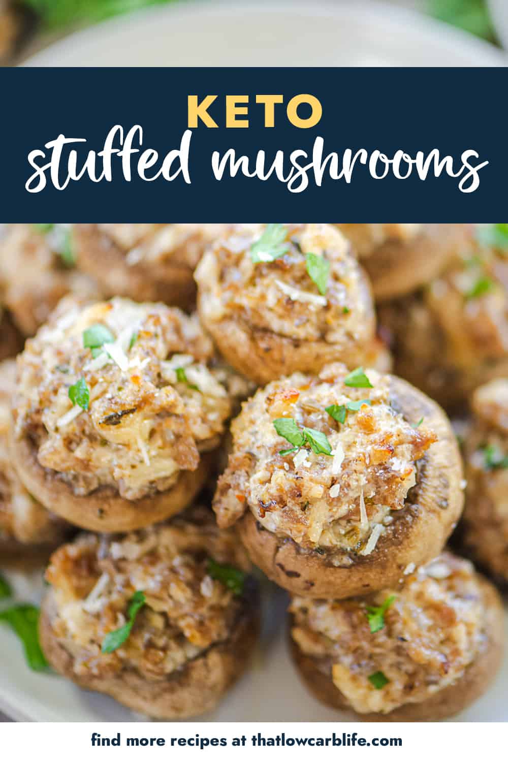 keto stuffed mushrooms in a pile with text for Pinterest.