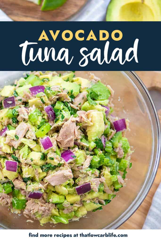 keto tuna salad in glass bowl.