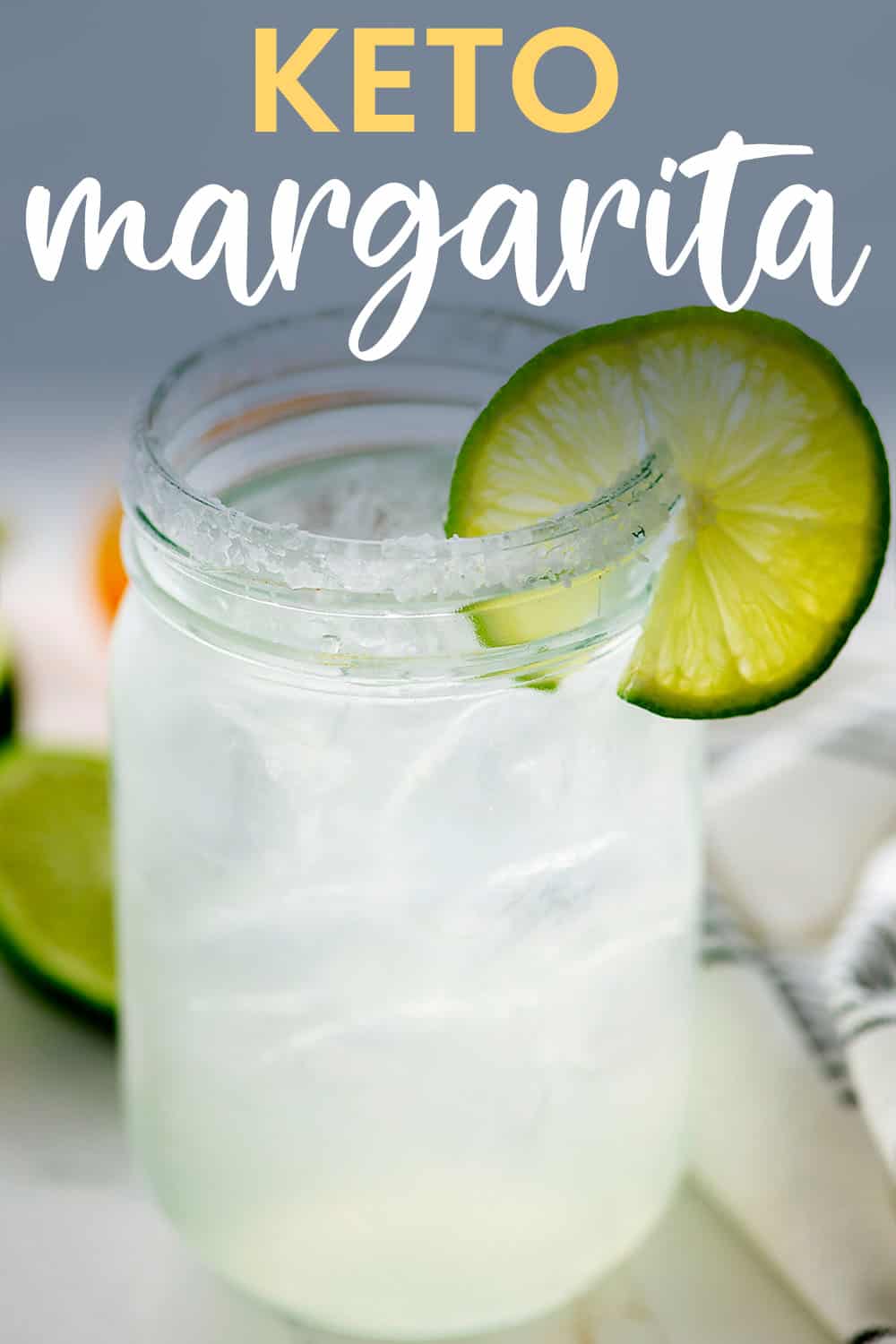 keto margarita in mason jar.