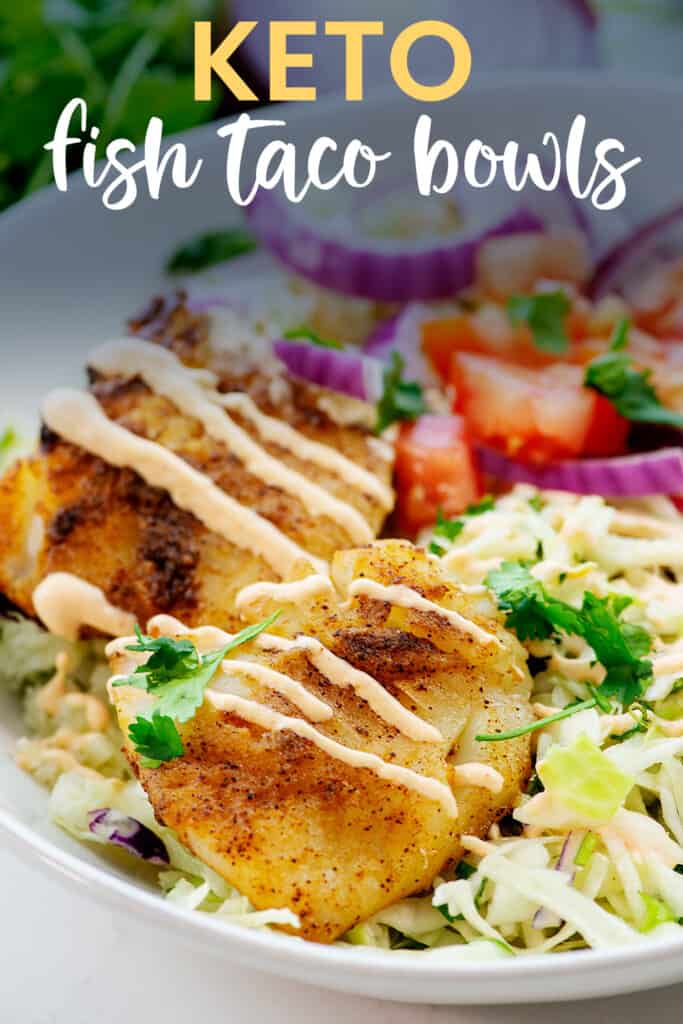 fish taco bowl with text for Pinterest.