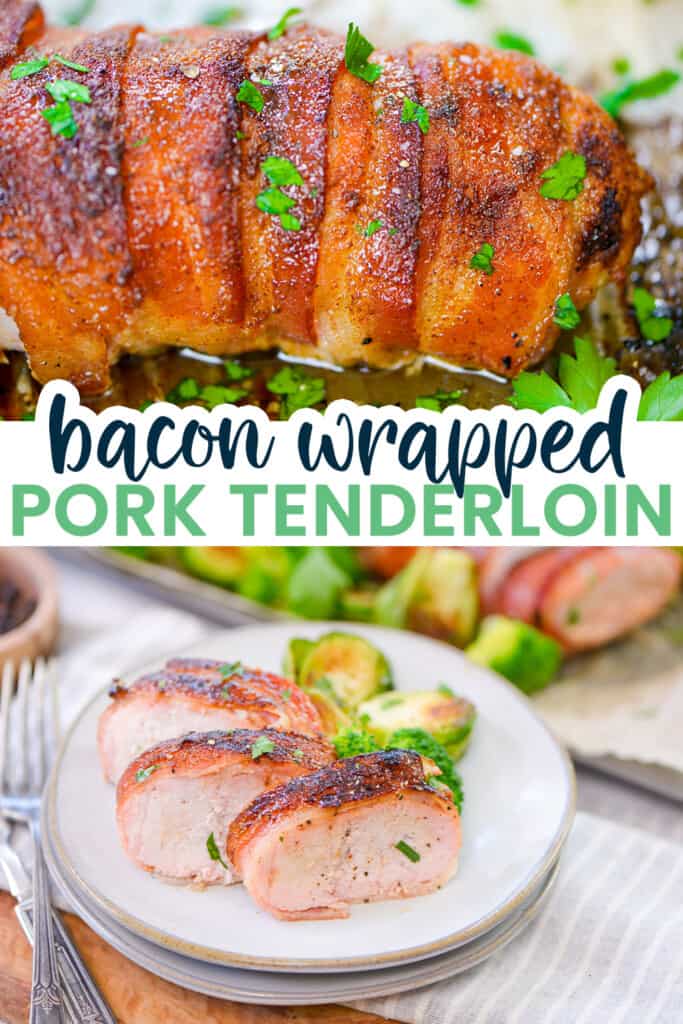 Collage showing pictures of bacon wrapped pork tenderloin recipe.