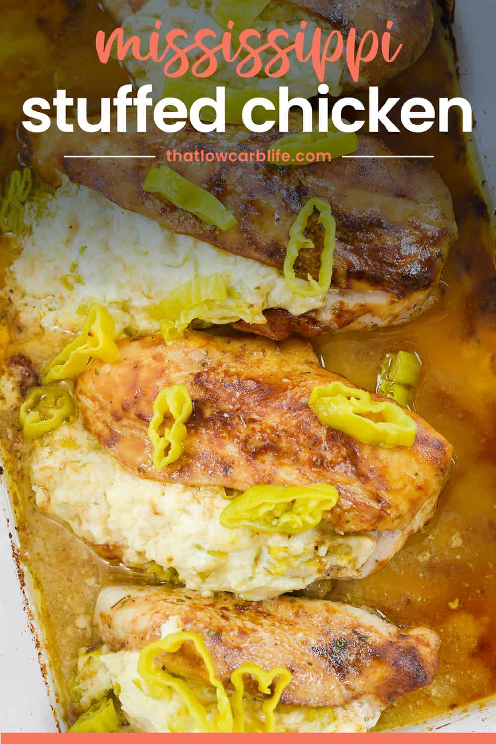 mississippi stuffed chicken in bakign dish with text for Pinterest.