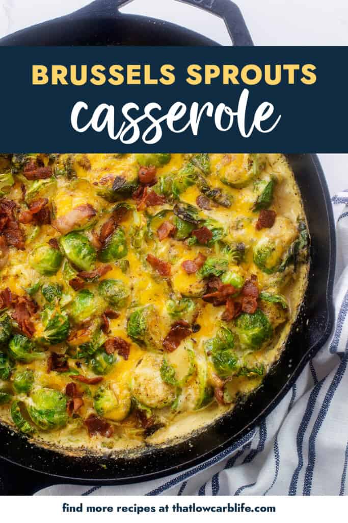 Brussel sprouts casserole in cast iron skillet.