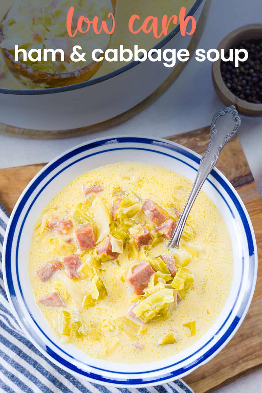 Keto Creamy Ham and Cabbage Soup | That Low Carb Life