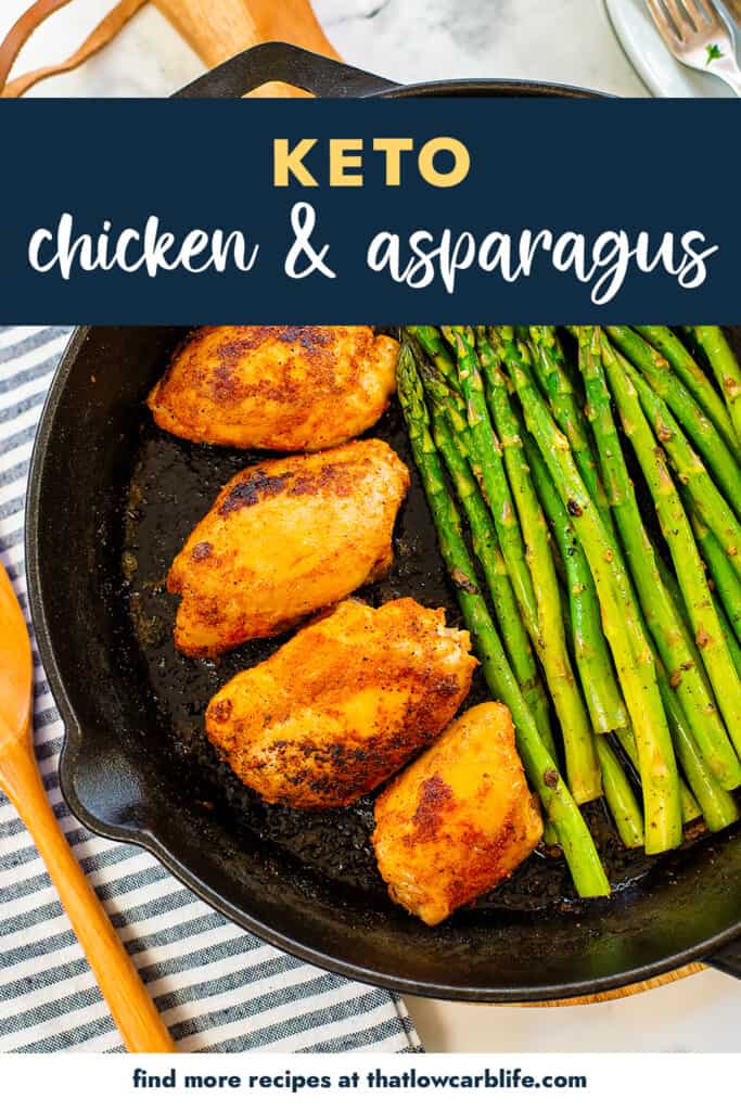 Chicken thighs and asparagus in black cast iron skillet.