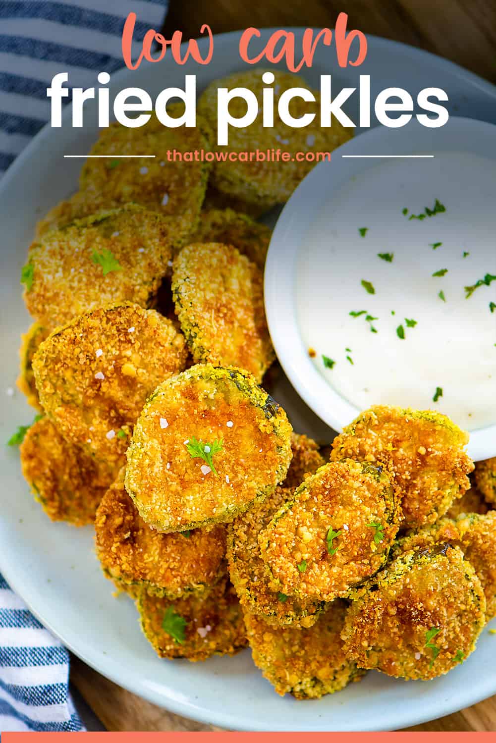Keto Fried Pickles | That Low Carb Life