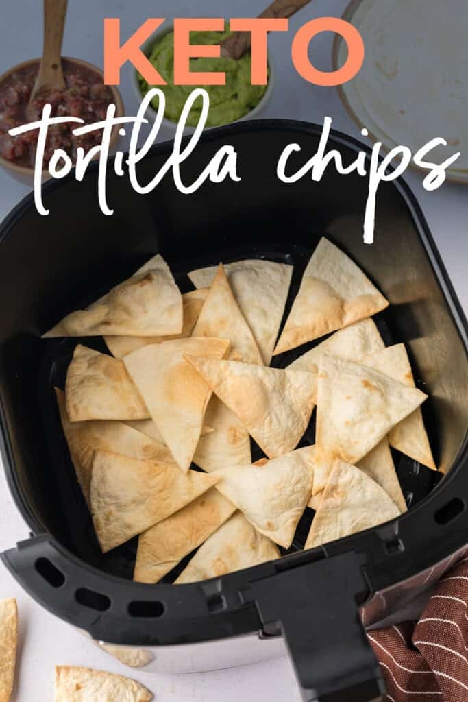 Air fryer tortilla chips.