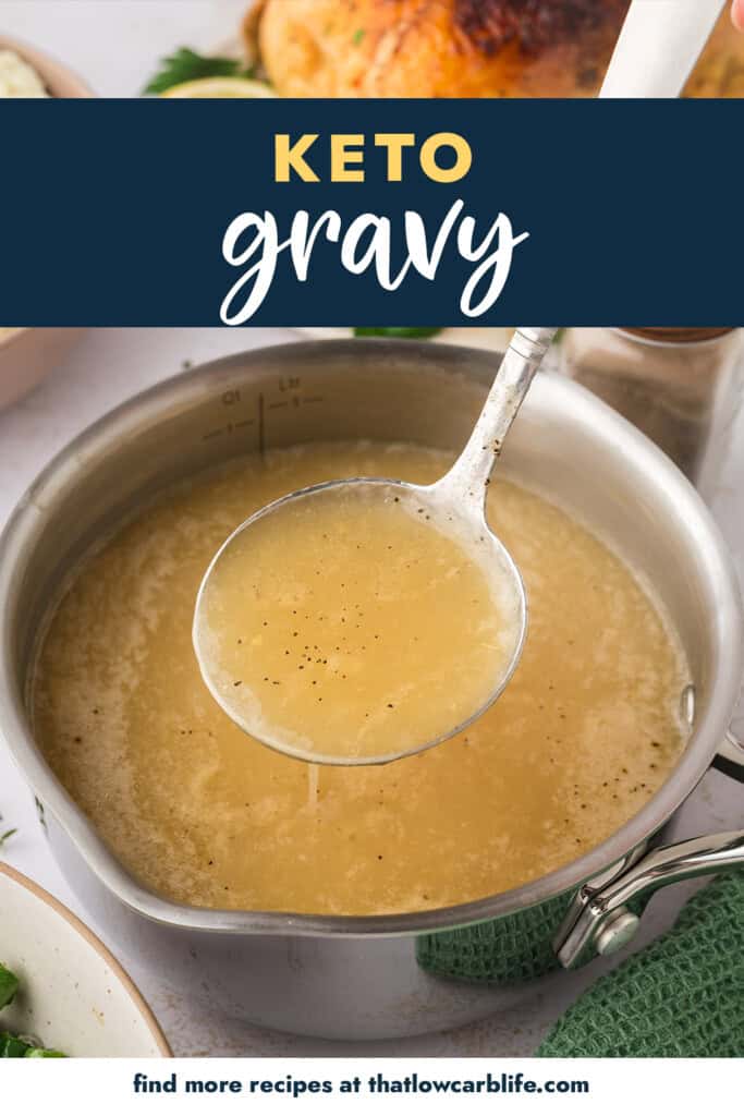 Keto gravy on ladle in pan.