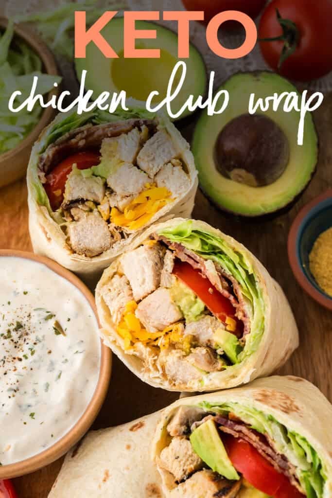 Chicken club wrap made with low carb tortilla.