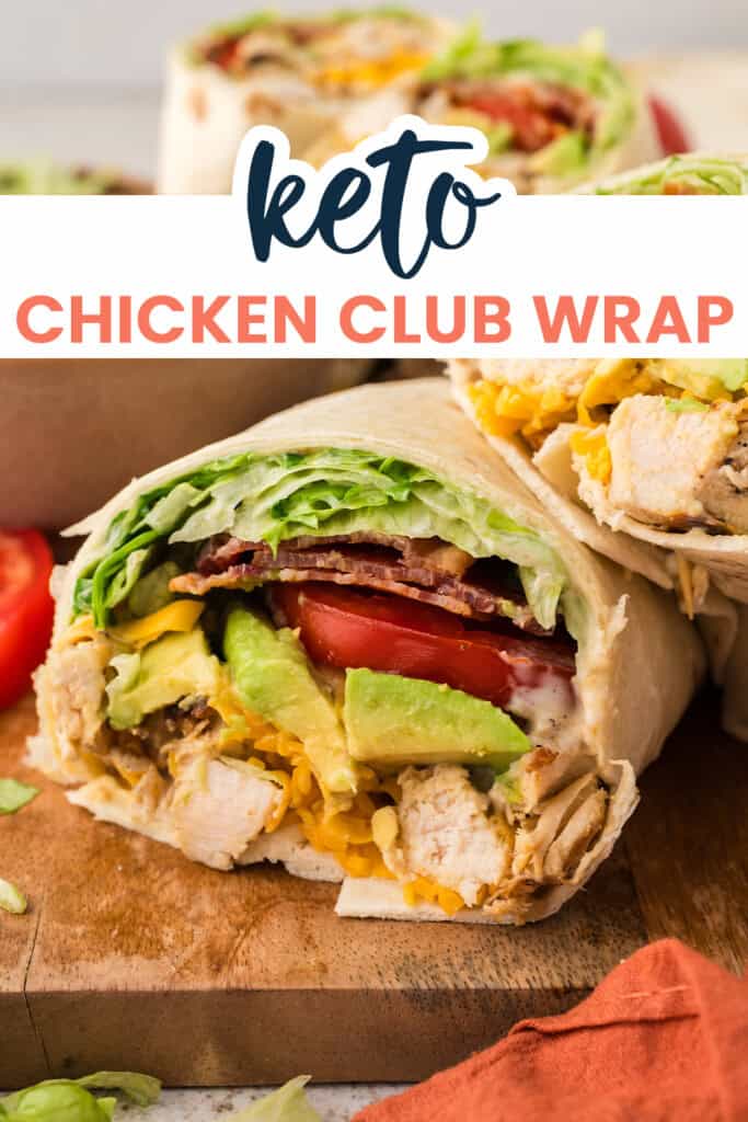 Low carb chicken club wrap.