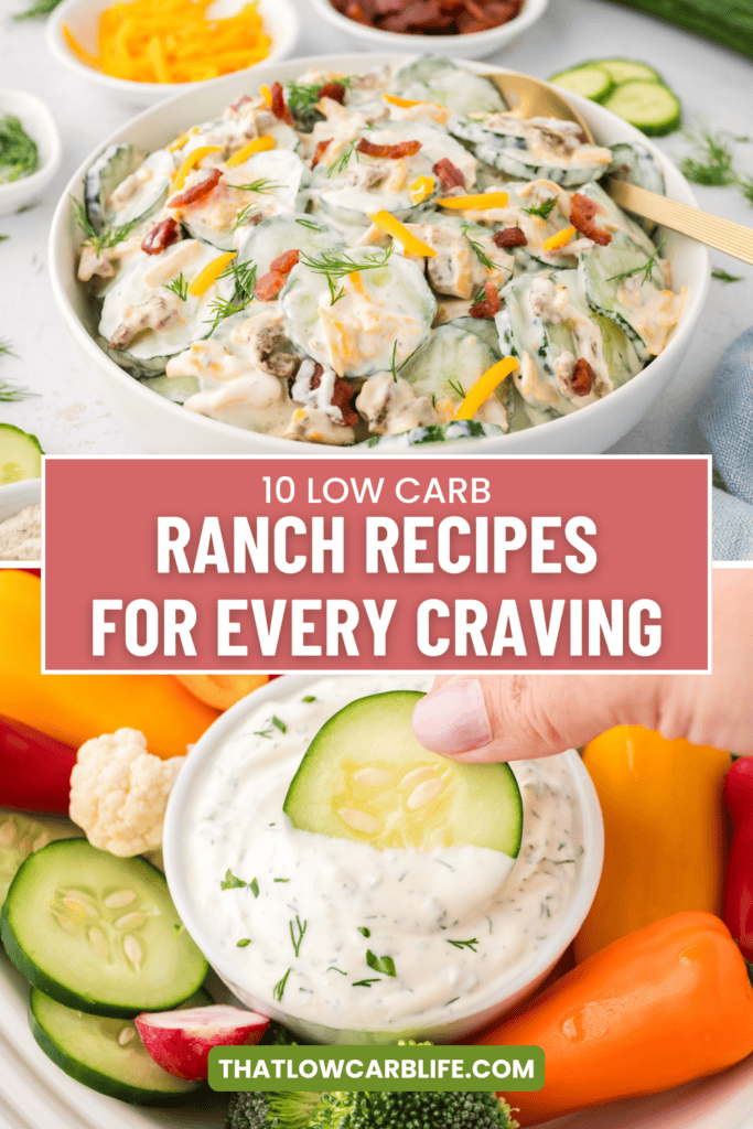 Collage of low carb recipes featuring ranch dressing.